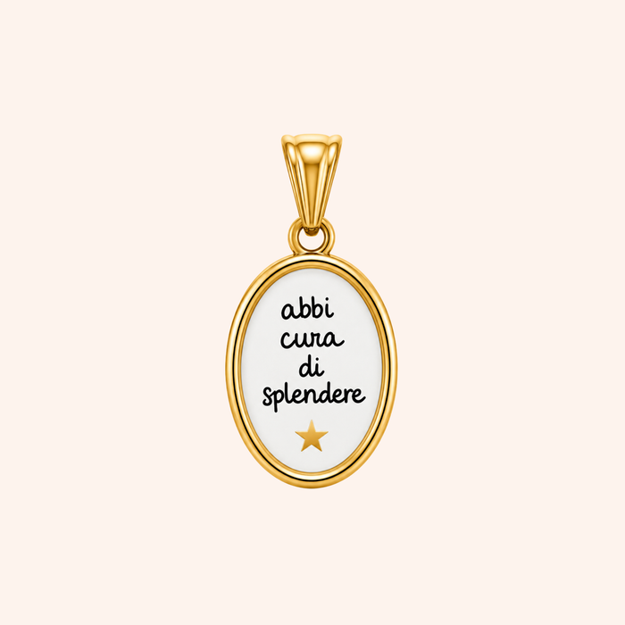Ciondolo Abbi Cura Di Splendere
